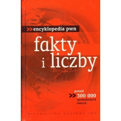 ENCYKLOPEDIA PWN. FAKTY I LICZBY [antykwariat]