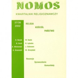 NOMOS. KWARTALNIK RELIGIOZNAWCZY. NR 37-38 (2002): RELIGIA, KOŚCIÓŁ, PAŃSTWO