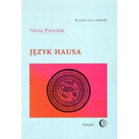 Nina Pawlak JĘZYK HAUSA