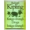 Rudyard Kipling KSIĘGA DŻUNGLI. DRUGA KSIĘGA DŻUNGLI [antykwariat]