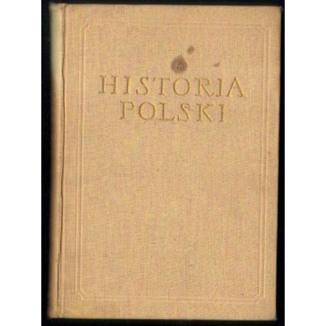 HISTORIA POLSKI TOM II CZĘŚĆ II: 1795-1831 [antykwariat]