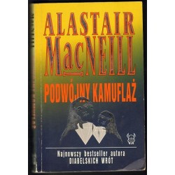 Alastair MacNeill PODWÓJNY KAMUFLAŻ [antykwariat]