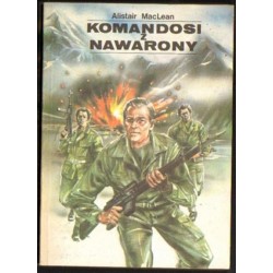 Alistair MacLean KOMANDOSI Z NAWARONY [antykwariat]