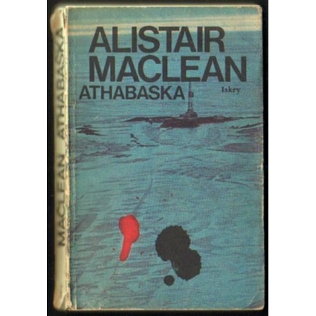 Alistair Maclean ATHABASKA [antykwariat]