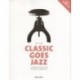 Jean Kleeb (red.) CLASSIC GOES JAZZ NA FORTEPIAN + CD