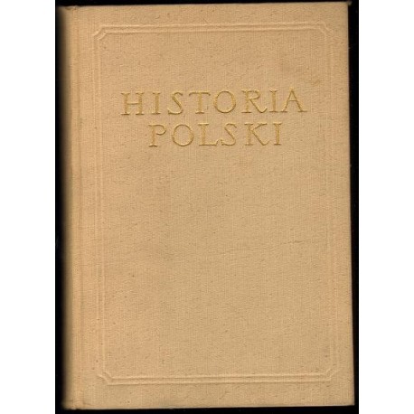 HISTORIA POLSKI TOM II CZĘŚĆ III: 1831-1864 [antykwariat]