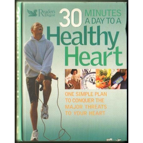 30 MINUTES A DAY TO A HEALTHY HEART [antykwariat]