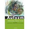 Tadeusz Pietras, Andrzej Witusik, Piotr Gałecki (red.) AUTYZM - EPIDEMIOLOGIA, DIAGNOZA I TERAPIA