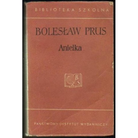ANIELKA Bolesław Prus