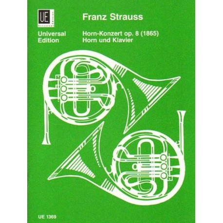Franz Strauss HORN-KONZERT OP. 8 (1865) [antykwariat]