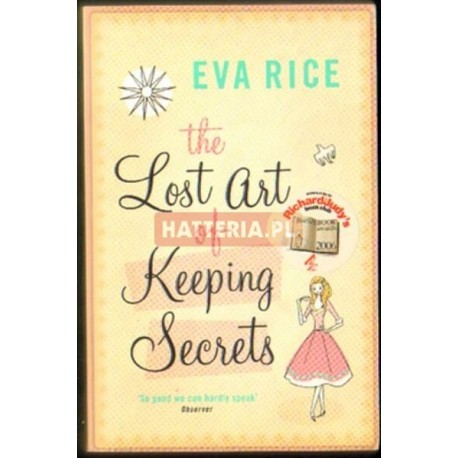 Eva Rice THE LOST ART OF KEEPING SECRETS [antykwariat]