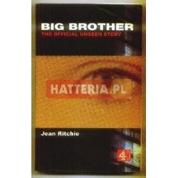 Jean Ritchie BIG BROTHER. THE OFFICIAL UNSEENSTORY [antykwariat]