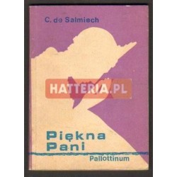 Charles de Salmiech MS PIĘKNA PANI [antykwariat]
