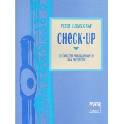 CHECK-UP. 20 ĆWICZEŃ PODSTAWOWYCH DLA FLECISTÓW Peter Lukas Graf
