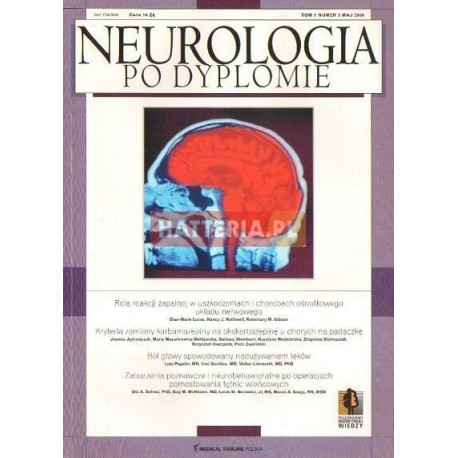 NEUROLOGIA PO DYPLOMIE. TOM 1 NR 3. MAJ 2006 [antykwariat]
