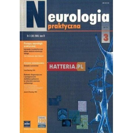 NEUROLOGIA PRAKTYCZNA. NR 3 (30) 2006. TOM 6 [antykwariat]