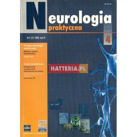 NEUROLOGIA PRAKTYCZNA. NR 4 (31) 2006. TOM 6 [antykwariat]