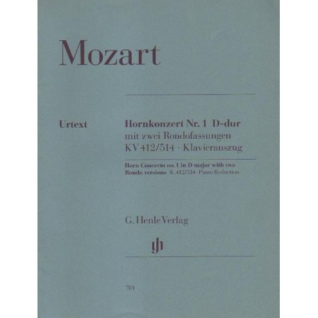 HORNKONZERT NR. 1 D-DUR MIT ZWEI RONDOFASSUNGEN Wolfgang Amadeus Mozart HORNKONZERT NR. 1 D-DUR MIT ZWEI RONDOFASSUNGEN Wolfgang Amadeus Mozart