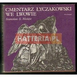 Stanisław S. Nicieja CMENTARZ ŁYCZAKOWSKI WE LWOWIE [antykwariat]