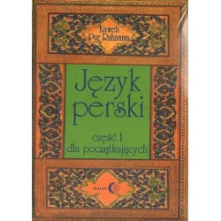 Kaweh Pur Rahnama JĘZYK PERSKI. CZĘŚĆ I: DLA POCZĄTKUJĄCYCH + 2 CD