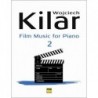 MUZYKA FILMOWA NA FORTEPIAN. ZESZYT 2 Wojciech Kilar