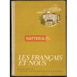 Henryka Martyniak LES FRANCAIS ET NOUS [antykwariat]