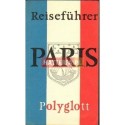 POLYGLOTT - REISEFUHRER. PARIS [antykwariat]