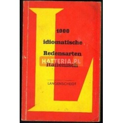 Herbert Frenzel, Werner Ross 1000 IDIOMATISCHE REDENSARTEN ITALIENISCH [antykwariat]