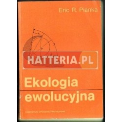 Eric R. Pianka EKOLOGIA EWOLUCYJNA [antykwariat]