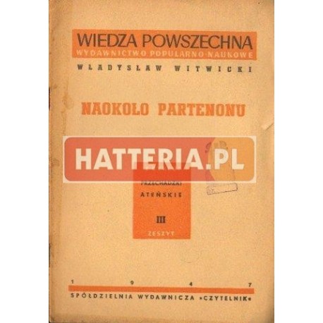 Władysław Witwicki NAOKOŁO PARTENONU [antykwariat]