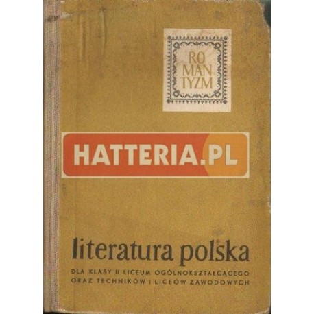LITERATURA POLSKA OKRESU ROMANTYZMU
