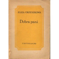 DOBRA PANI Eliza Orzeszkowa