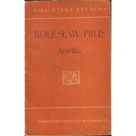 ANIELKA Bolesław Prus