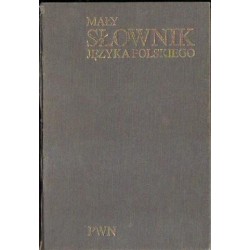 Elżbieta Sobol (red.) MAŁY SŁOWNIK JĘZYKA POLSKIEGO [antykwariat]