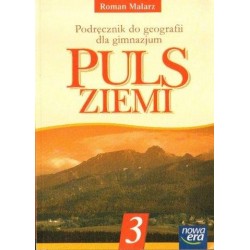 Roman Malarz PULS ZIEMI. PODRĘCZNIK DO GEOGRAFII DLA GIMNAZJUM. KLASA 3 [antykwariat]