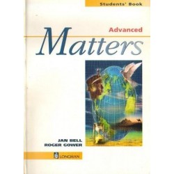 Jan Bell, Roger Gower ADVANCED MATTERS. STUDENTS' BOOK [antykwariat]