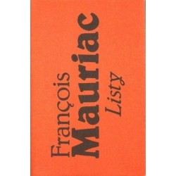 Francois Mauriac LISTY 1904-1969 [antykwariat]