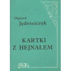 KARTKI Z HEJNAŁEM Olgierd Jędrzejczyk