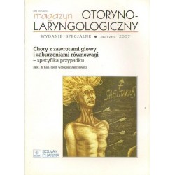 MAGAZYN OTORYNOLARYNGOLOGICZNY. WYDANIE SPECJALNE. MARZEC 2007