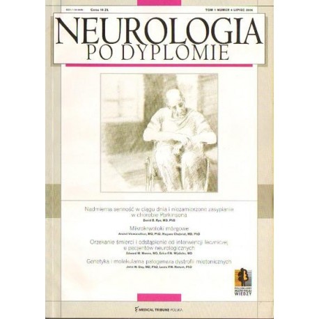 NEUROLOGIA PO DYPLOMIE. TOM 1 NR 4. LIPIEC 2006 [antykwariat]