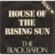The Black Baron HOUSE OF THE RISING SUN / SMALL MISTRESS [płyta winylowa używana]
