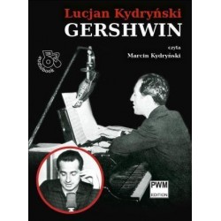 Lucjan Kydryński GERSHWIN [audiobook]