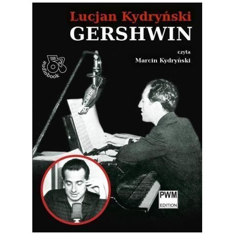 Lucjan Kydryński GERSHWIN [audiobook]