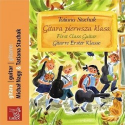 GITARA PIERWSZA KLASA [1 CD] Tatiana Stachak