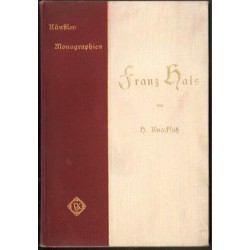KUNSTLER MONOGRAPHIEN NR 12: FRANZ HALS Hermann Knackfuss