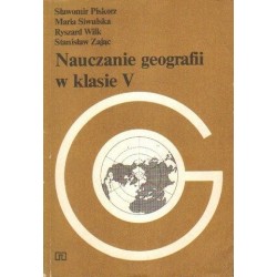 Sławomir Piskorz i in. NAUCZANIE GEOGRAFII W KLASIE V [antykwariat]