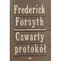 Frederick Forsyth CZWARTY PROTOKÓŁ [antykwariat]