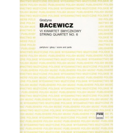 VI KWARTET SMYCZKOWY Grażyna Bacewicz