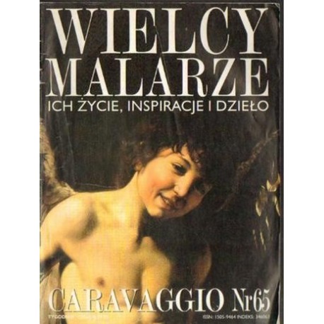 WIELCY MALARZE NR 65: CARAVAGGIO