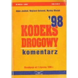 KODEKS DROGOWY 98. KOMENTARZ [antykwariat]
